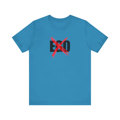 No Ego T-Shirt with RNF on back