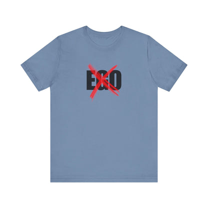 No Ego T-Shirt with RNF on back