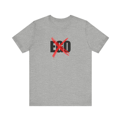No Ego T-Shirt with RNF on back